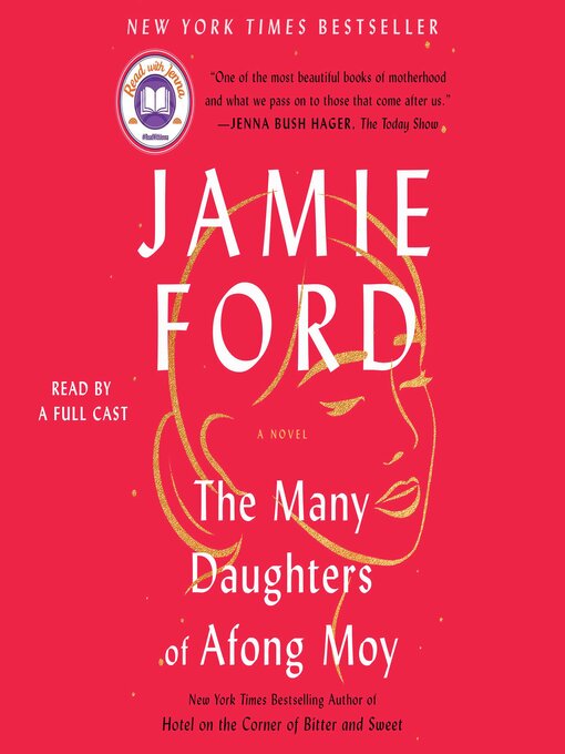 Title details for The Many Daughters of Afong Moy by Jamie Ford - Available